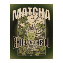 Matcha Chill & Thrill