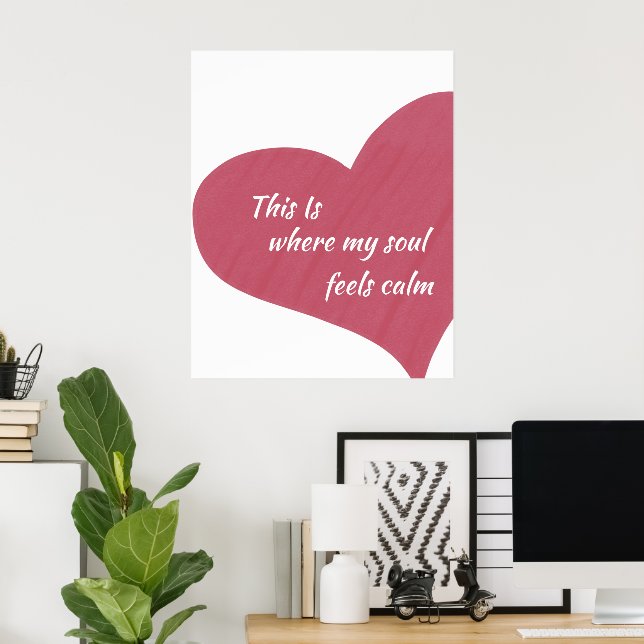 Impression sur toile Citation Cœur Rose Âme Calme (Bureau à domicile)