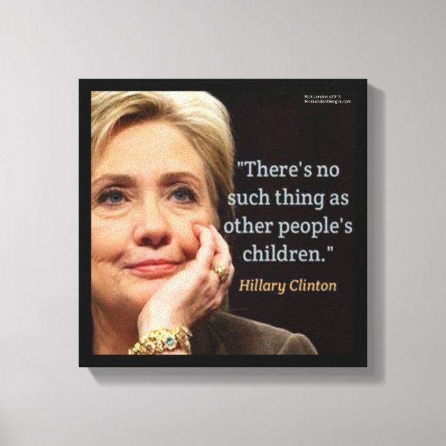Impression sur toile de citation de Hillary Clinto (Recto)
