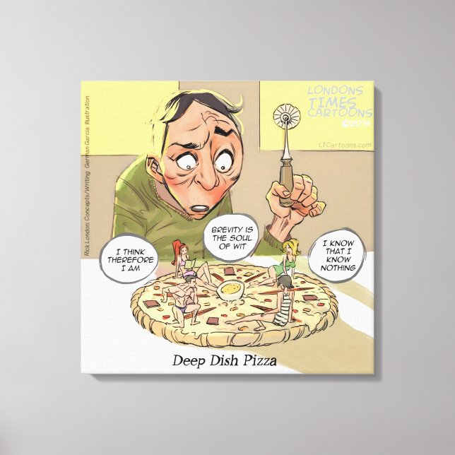 Impression sur toile drôle Philosophie Deep Dish P (Recto)