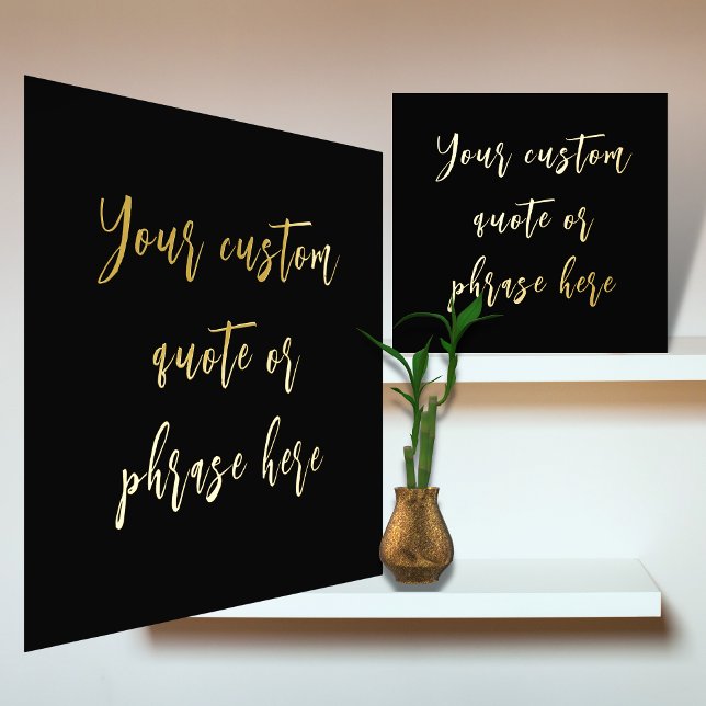 Impressions Dorure 12x12 Black GOLD Citation personnalisée SCRIPT de  (Créateur téléchargé)