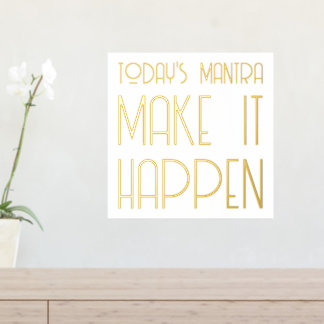 Impressions Dorure Mantra Make It Happen Citation Gold Foil Prints