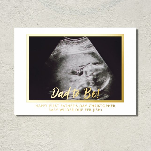 Impressions Dorure Papa doit être Ultrasound Photo 1ère Fête des père (Surprise the Dad to Be with this real foil print of your baby to be. Just add a message)