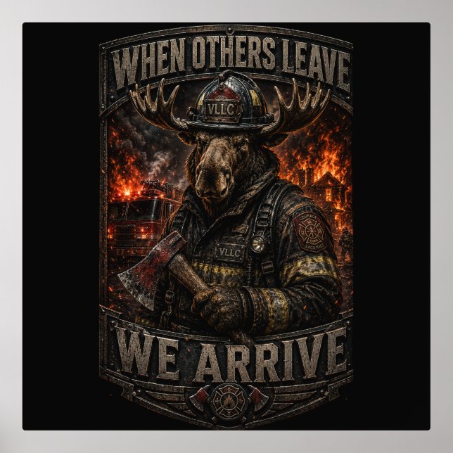 Impressions Dorure VLLC When Others Leave We Arrive Firefighter Moose (Recto)