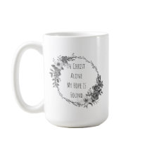 In Christ Alone Coffee Mug