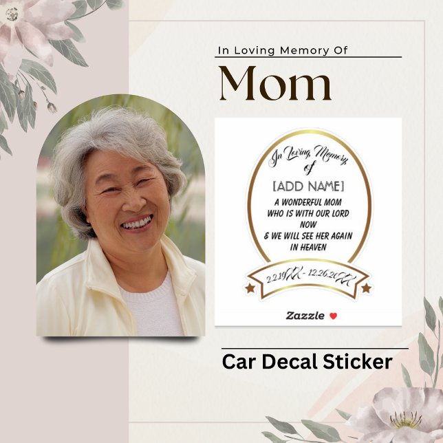 In Love Memory of Mom [AJOUTER LE NOM] Autocollant (Créateur téléchargé)