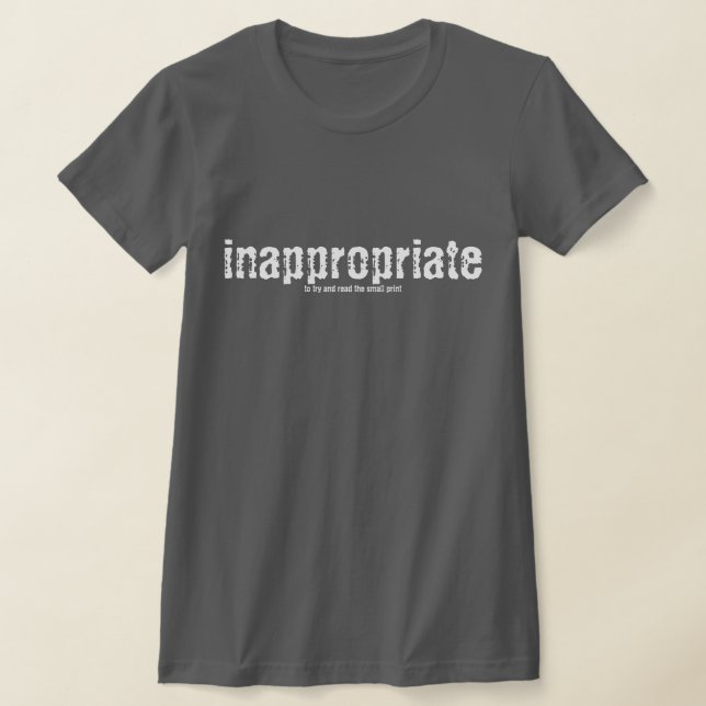 Inappropriate T-Shirt (Poser)