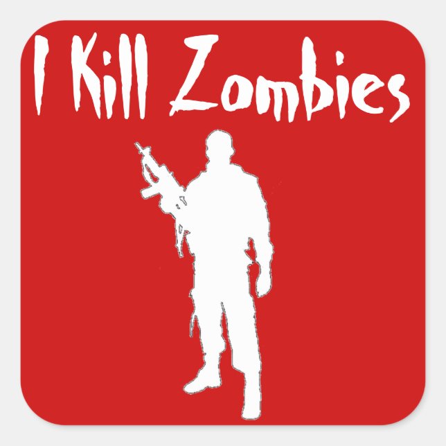 INCROYABLE JE TUE LES ZOMBIES - AUTOCOLLANT (Devant)