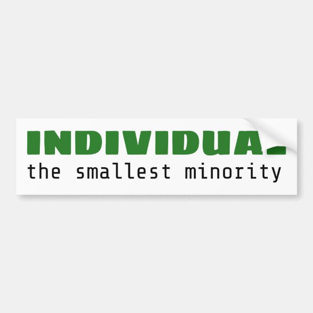 Individu - le plus petit bumper Sticker minoritair (Devant)