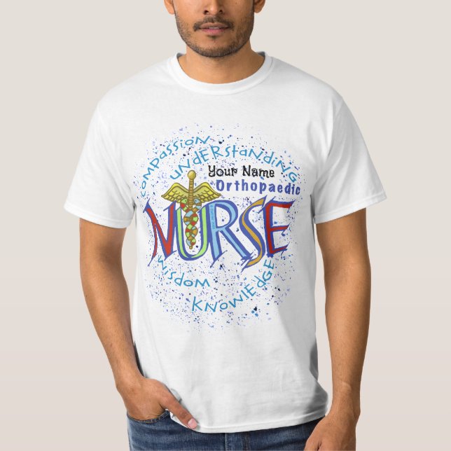 Infirmière orthopédique Motto t-shirt personnalisé (Devant)