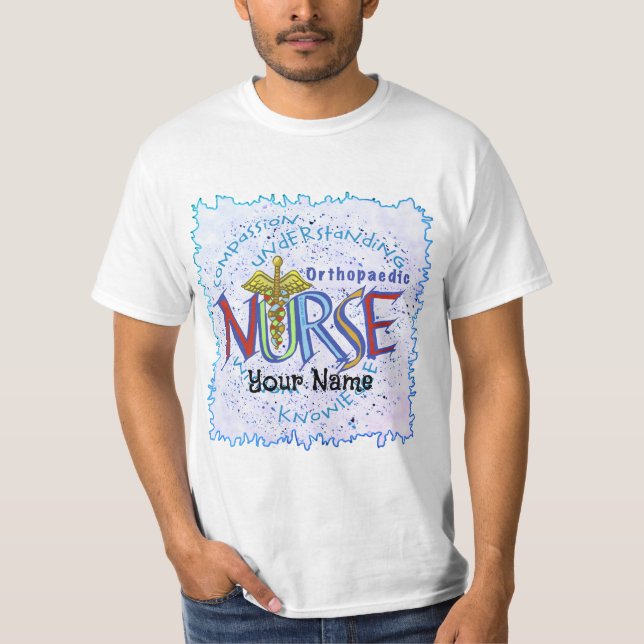 Infirmière orthopédique Motto t-shirt personnalisé (Devant)