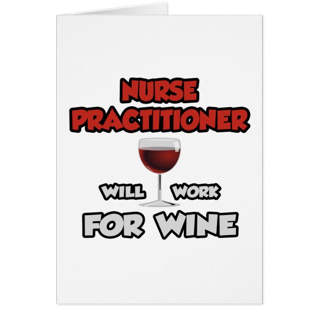 Infirmière praticienne ... Travaillera Pour Le Vin (Devant)