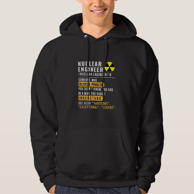 Ingénieur nucléaire Définition Drôle Sweat - shirt (Devant)