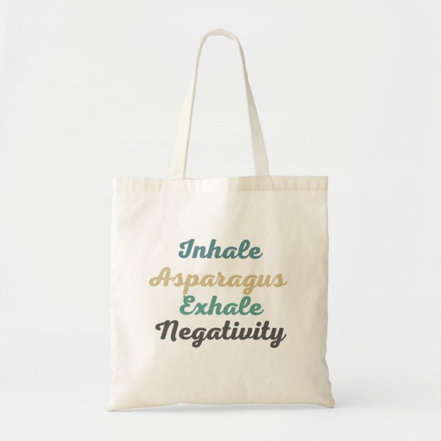 Inhale Asparagus Exhale Négativité Sacs (Devant)