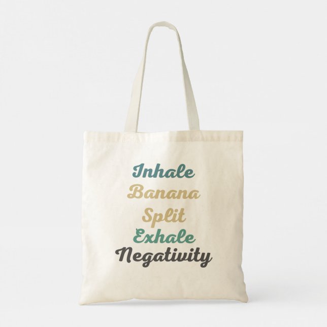 Inhale Banana Split Exhale Négativité Sac d'achat (Dos)