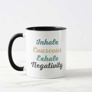 Inhale Couscous Exhale Négativité Mugs et tasses