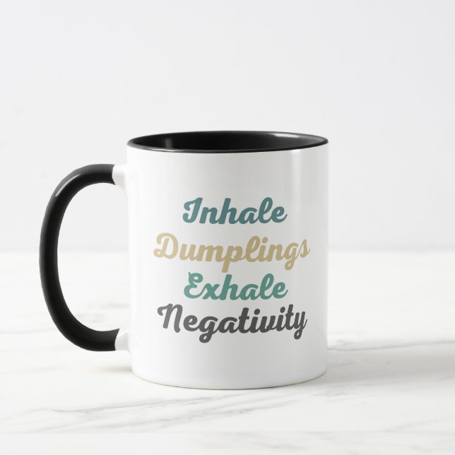 Inhale Dumplings Exhale Négativité Mugs et tasses (Gauche)