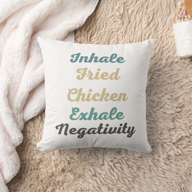 Inhale Frit poulet Exhale Négativité Coussin (Couverture)