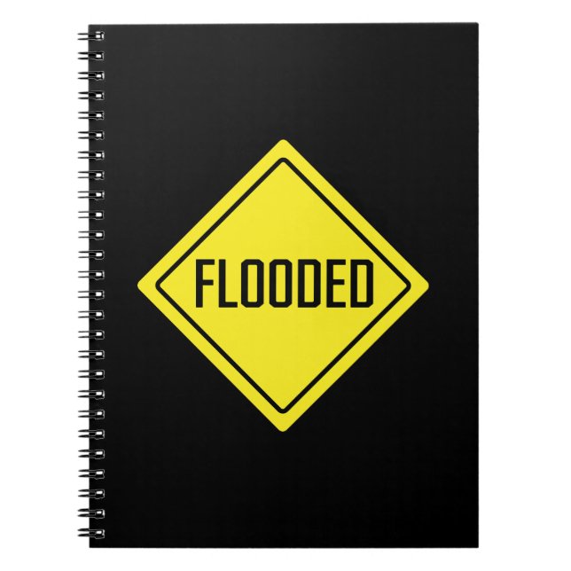 Inondé | Signal de trafic | Carnet Spiral (Devant)