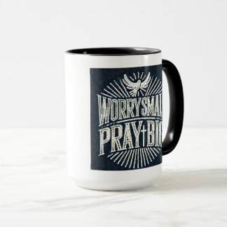 Inquiète Petite Prière Grosse Mug 15oz inspirée pa