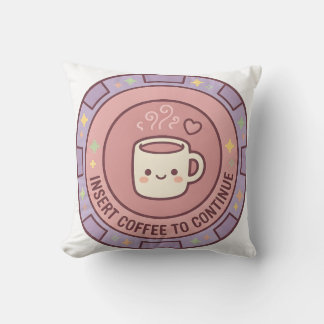 Insérez du café pour continuer Coussin de gamer