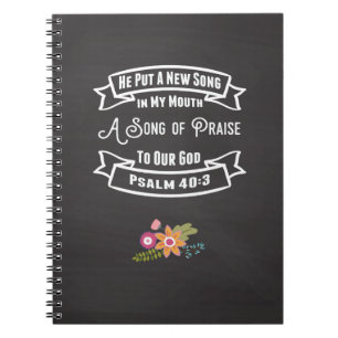 Inspirational Journal A New Song In My Mouth