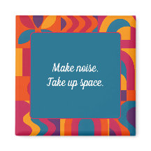 Inspirational Magnet - Bold Abstrait Motif