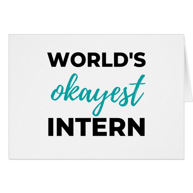 Intern 2 le plus Okayest dans le monde (Devant horizontal)