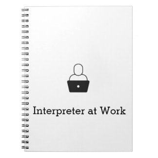Interprète au travail Carnet du Bloc-notes Spiral