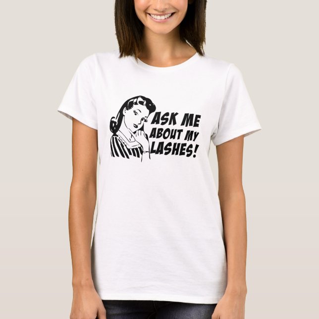 Interrogez-moi au sujet de mes mèches - T-shirt (Devant)