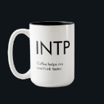 INTP Overthink plus rapide Mug Gig<br><div class="desc">Drôle cadeau INTP avec : INTP - Café m'aide à réfléchir plus vite. Customisez le texte à votre goût ! Fait un grand cadeau pour les PINO dans votre vie.</div>