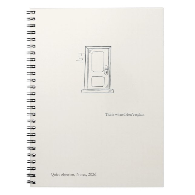 Introverti Calme Solitude Porte Fermée Cahier (Devant)