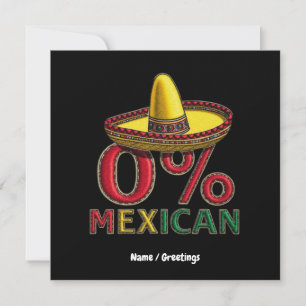 Invitation 0% Mexicain Funny Cinco De Mayo Hilarious