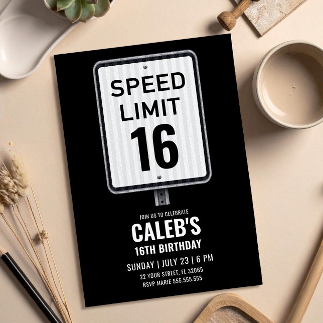 Invitation 16th Birthday Speed Limit Black and White Sign (Créateur téléchargé)