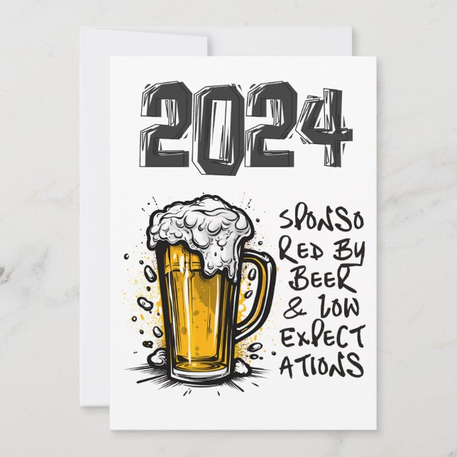 Invitation 2024 Parrainé par la bière et de faibles attentes (Devant)