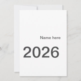 Invitation 2026 2027 2028 name title here year bold letter 