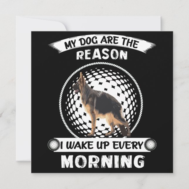 Invitation 2 My Dogs Are The Reason I Wake Up Every Morning (Devant)