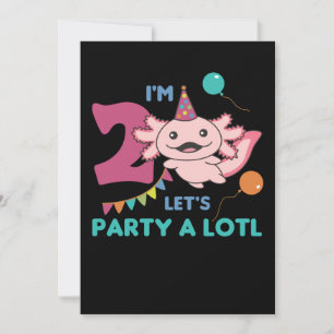 Invitation 2e Anniversaire Axolotl Deux Anniversaire Axolotls