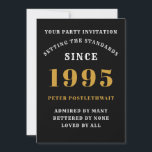 Invitation 30e anniversaire 1995 Black Gold personnalisé pour<br><div class="desc">Pour ceux qui sont nés en 1995 et fêtent leur 30ème anniversaire, nous avons la carte d'invitation idéale. L'arrière - plan noire au design blanc et or est simple et élégante. Customisez facilement le texte à l'avant et à l'arrière de cette carte d'invitation d'anniversaire en utilisant le modèle fourni. Une...</div>