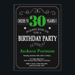 Invitation 30e anniversaire Noir et Vert Chalkboard<br><div class="desc">30e anniversaire Invitation Typographie noire et verte. Tableau de bord. Arrière - plan noir et blanc. Anniversaire adulte. Hommes ou Femmes Anniversaire. Enfants Garçon ou fille Ado Anniversaire adolescent Invitation . 13ème 15ème 16ème 18ème 20ème 21ème 30ème 40ème 50ème 60ème 70ème 80ème 90ème 100ème. N'Importe Quel Âge. Pour plus de...</div>