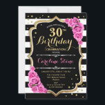 Invitation 30e anniversaire Pink Black White Strip<br><div class="desc">30e anniversaire de fête d'invitation pour les femmes. Design élégant noir blanc rose avec de l'or de parties scintillant imitation. Dispose de rayures noires et blanches et de roses roses roses. Peut être customisé pour montrer n'importe quel âge. Idéal pour une soirée anniversaire adulte design.</div>
