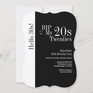 Invitation 30e anniversaire RIP 20 ans Bonjour 30 ans Fête No