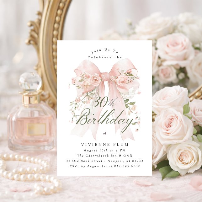 Invitation 30th Birthday Party Pink Coquette Bow Rose Floral (Créateur téléchargé)