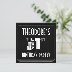 Invitation 31e fête d'anniversaire : Art Déco Style avec Nom 