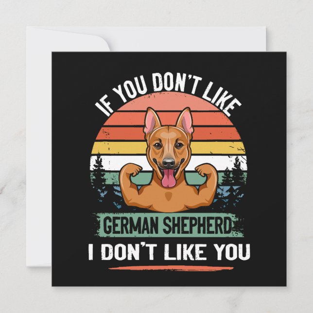Invitation 3 If You Don't Like German Shepherd I Don't Like Y (Devant)