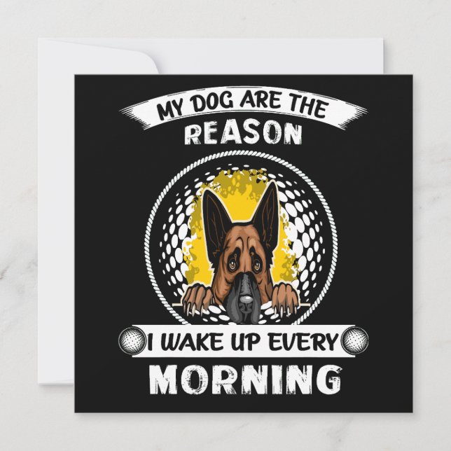 Invitation 3 My Dogs Are The Reason I Wake Up Every Morning (Devant)