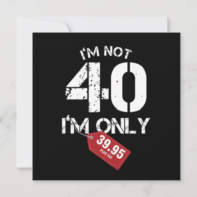Invitation 40 Funny 40 Birthday (Devant)
