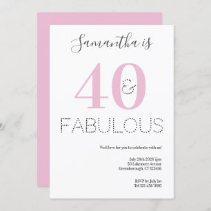 Invitation 40e anniversaire 40 et Fabulous Pink Party