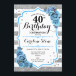 Invitation 40e anniversaire - Bleu Argent Blancs<br><div class="desc">Invitation du 40e anniversaire. Design élégant en parties scintillant fausse argent,  blanc et turquoise aqua bleu. Doté d'un fort élégant,  rayures et roses bleus. Parfait pour une soirée d'anniversaire élégante. Peut être customisé à n'importe quel âge.</div>