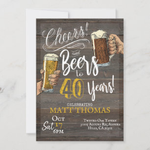 Invitation 40e anniversaire, Cheers and Beers